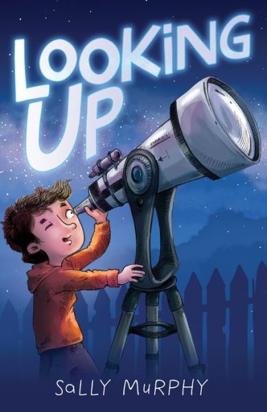 Cover for Sally Murphy · Looking Up (Paperback Book) (2017)