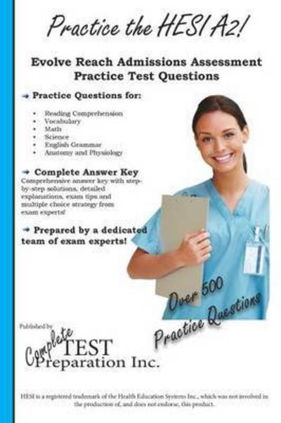 Cover for Complete Test Preparation Inc · Practice the Hesi A2!: Practice Test Questions for Hesi Exam (Paperback Book) (2014)