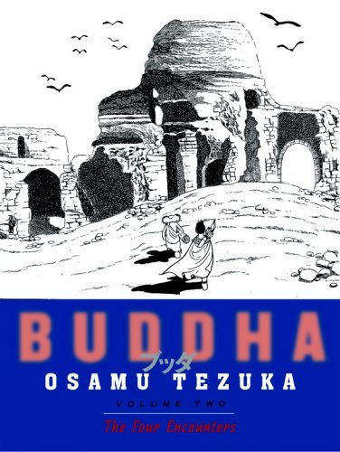 Cover for Osamu Tezuka · Buddha, Volume 2: The Four Encounters - Buddha (Paperback Bog) (2006)