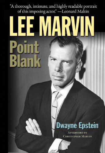 Cover for Dwayne Epstein · Lee Marvin: Point Blank (Paperback Book) [Reprint edition] (2017)