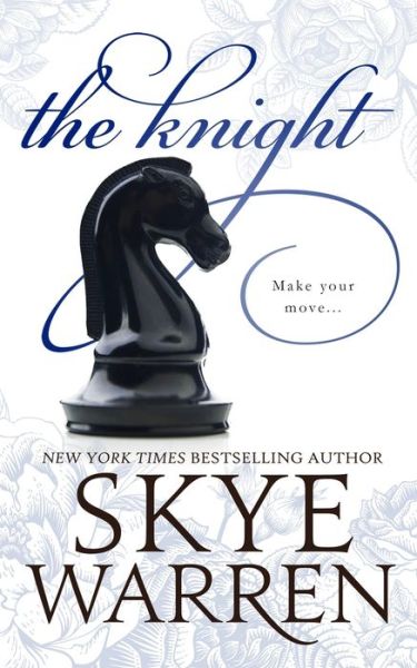 Cover for Skye Warren · The Knight - Endgame (Paperback Book) (2017)