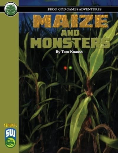 Cover for Tom Knauss · Maize and Monsters SW (Paperback Book) (2021)