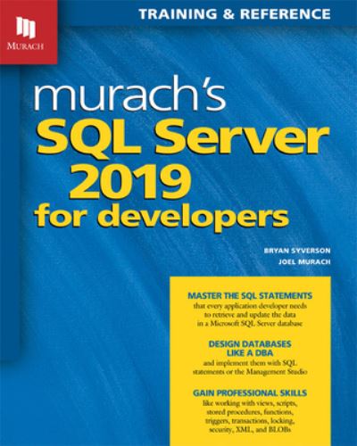 Cover for Bryan Syverson · Murach's  SQL Server 2019 for Developers (Paperback Book) (2020)