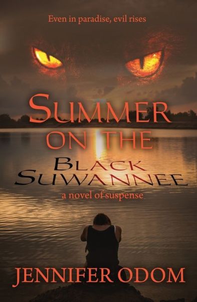 Cover for Jennifer Odom · Summer on the Black Suwannee (Paperback Book) (2019)