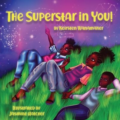 Cover for Keirsten Wanamaker · The Superstar in You (Paperback Book) (2020)