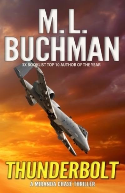 Cover for M L Buchman · Thunderbolt (Pocketbok) (2019)