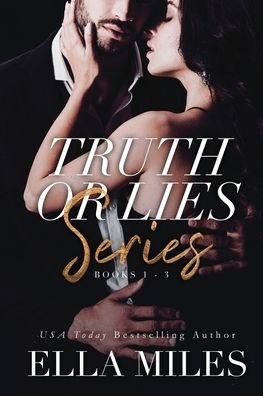 Cover for Ella Miles · Truth or Lies Series: Books 1-3 - Truth or Lies Boxset (Paperback Book) (2020)