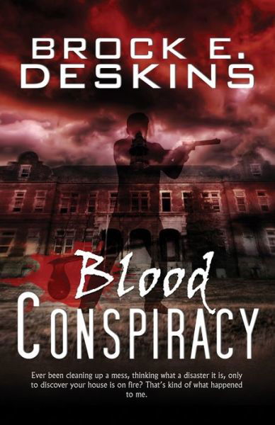 Cover for Brock E Deskins · Blood Conspiracy (Paperback Book) (2020)