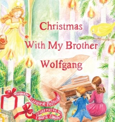 Cover for Suzanne Pollock · Christmas With My Brother Wolfgang (Inbunden Bok) (2023)