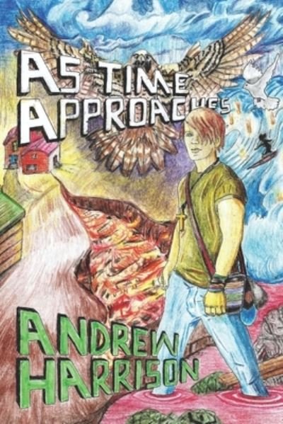 Cover for Andrew Harrison · As Time Approaches (Pocketbok) (2018)