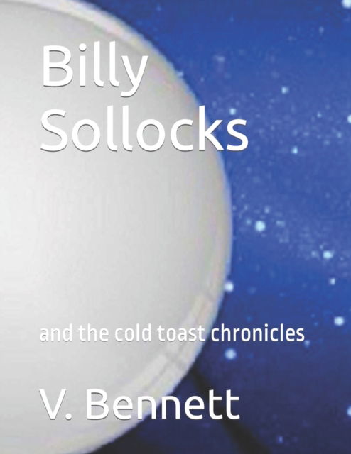 Cover for V R Bennett · Billy Sollocks (Paperback Book) (2017)