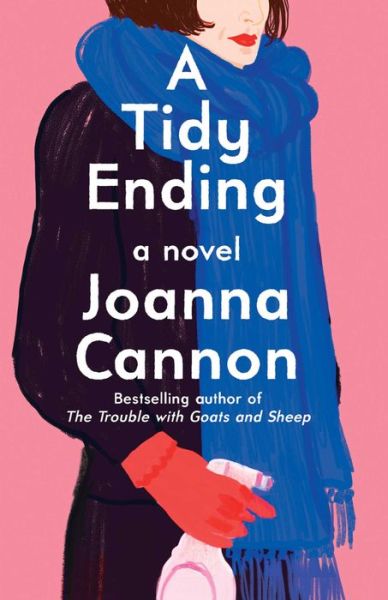 Cover for Joanna Cannon · A Tidy Ending (Hardcover Book) (2022)