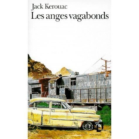 Cover for Jack Kerouac · Les anges vagabonds (Pocketbok) [French edition] (1973)