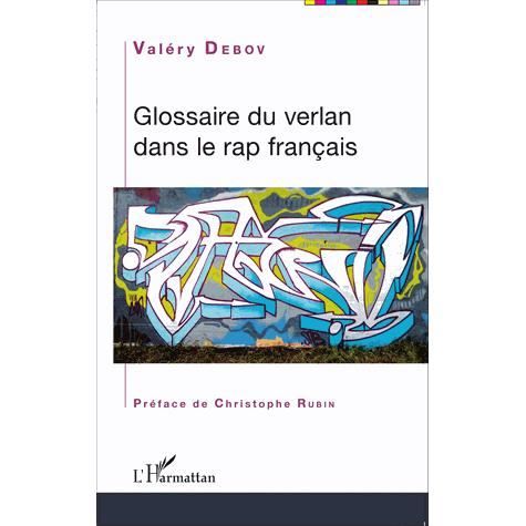 Cover for Valéry Debov · Glossaire du verlan dans le rap français (Paperback Book) (2020)
