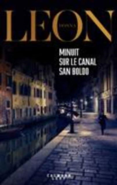 Cover for Donna Leon · Minuit sur le canal San Boldo (MERCH) (2017)