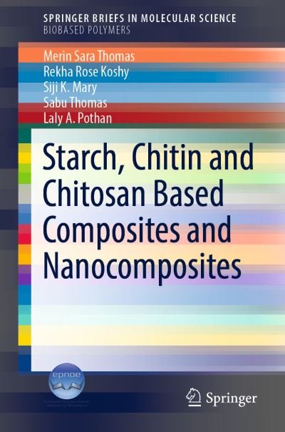 Cover for Thomas · Starch Chitin and Chitosan Based Composites and Nanocomposites (Buch) [1st ed. 2019 edition] (2019)