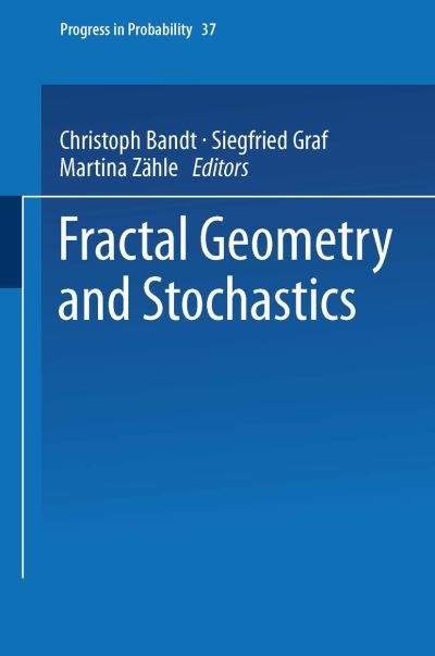 Cover for Christoph Bandt · Fractal Geometry and Stochastics - Progress in Probability (Paperback Bog) [1995 edition] (2014)