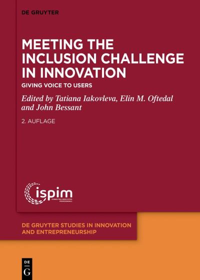 Meeting the Inclusion Challenge in Innovation: Giving Voice to Users - De Gruyter Studies in Innovation and Entrepreneurship (Hardcover Book) (2024)