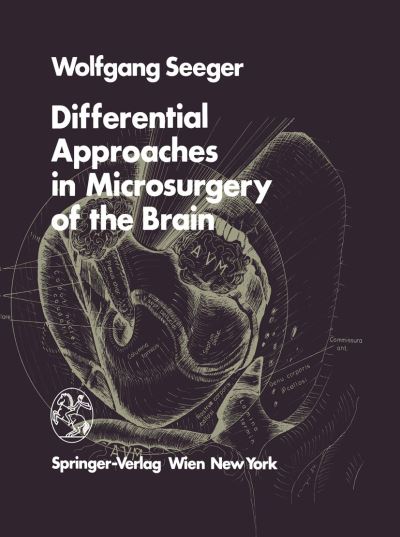 Cover for W. Seeger · Differential Approaches in Microsurgery of the Brain (Hardcover Book) [1985 edition] (1985)