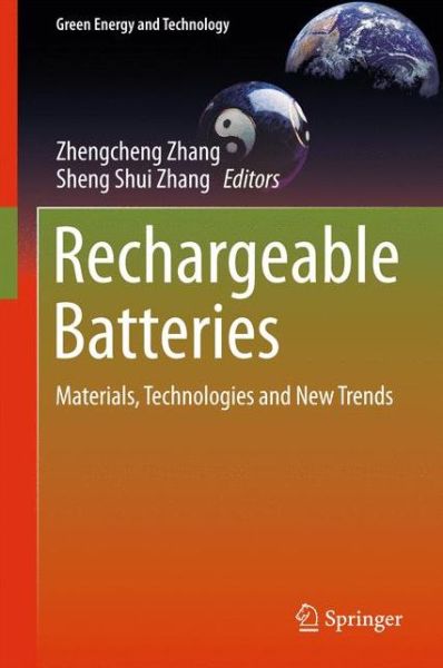 Cover for Zhengcheng Zhang · Rechargeable Batteries: Materials, Technologies and New Trends (Hardcover Book) (2015)