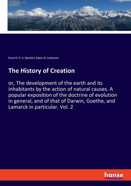 Cover for Haeckel · The History of Creation (Bok) (2020)