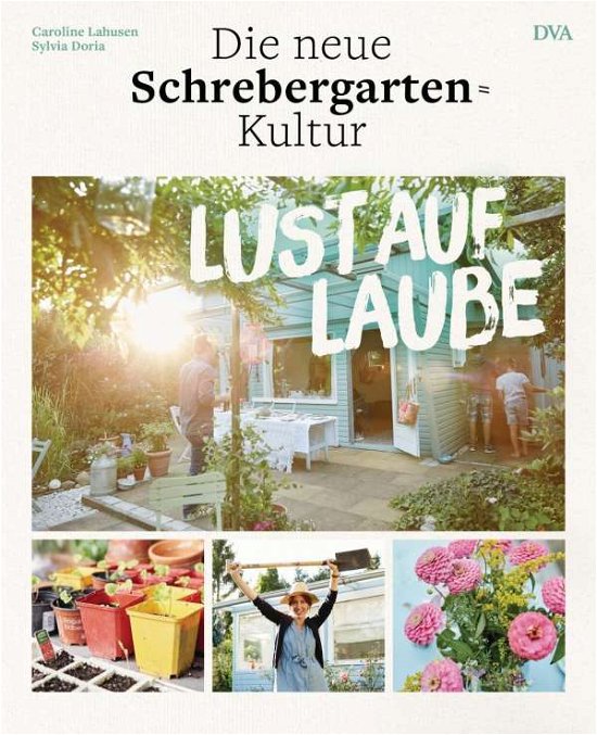 Cover for Lahusen · Lust auf Laube (Book)