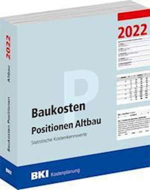 Cover for Müller Rudolf · BKI Baukosten Positionen Altbau 2022 (Paperback Book) (2022)