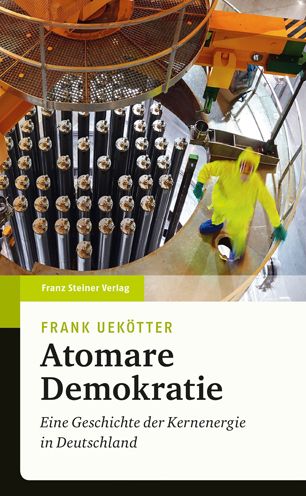 Cover for Frank Uekotter · Atomare Demokratie (Book) (2022)