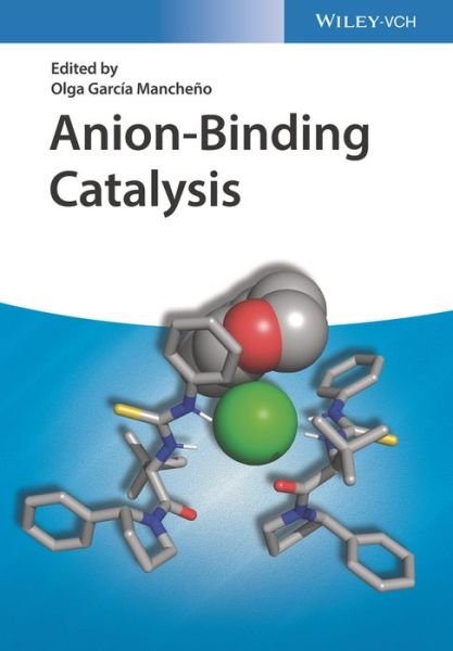 Cover for O Garcia Mancheno · Anion-Binding Catalysis (Hardcover Book) (2021)