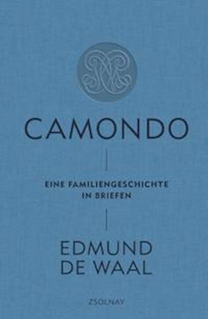 Camondo - Edmund de Waal - Livros - Zsolnay-Verlag - 9783552072572 - 27 de setembro de 2021