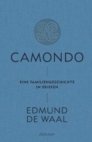 Cover for Edmund de Waal · Camondo (Gebundenes Buch) (2021)