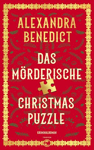 Cover for Alexandra Benedict · Das mörderische Christmas Puzzle (Book) (2024)