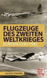 Cover for Schreiber · Flugzeuge des Zweiten Weltkri (Book)