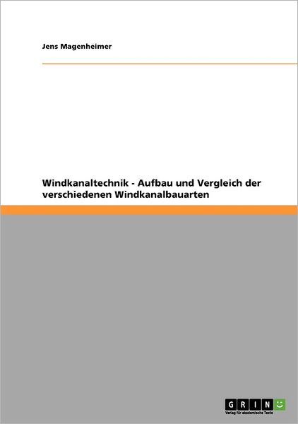 Cover for Magenheimer · Windkanaltechnik.Aufbau (Book) [German edition] (2008)