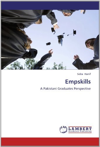 Cover for Sidra Hanif · Empskills: a Pakistani Graduates Perspective (Paperback Book) (2012)