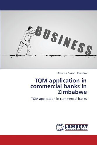 Cover for Divaries Cosmas Jaravaza · Tqm Application in Commercial Banks in Zimbabwe (Pocketbok) (2013)