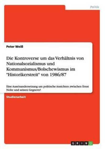 Cover for Weiß · Die Kontroverse um das Verhältnis (Book) (2016)