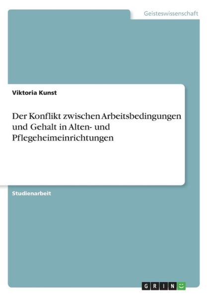 Cover for Kunst · Der Konflikt zwischen Arbeitsbedi (Book)