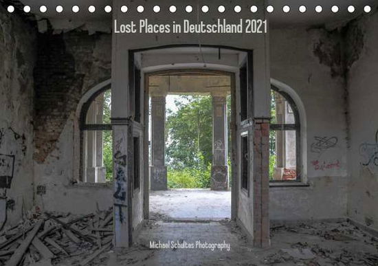 Cover for Schultes · Lost Places in Deutschland 202 (Book)