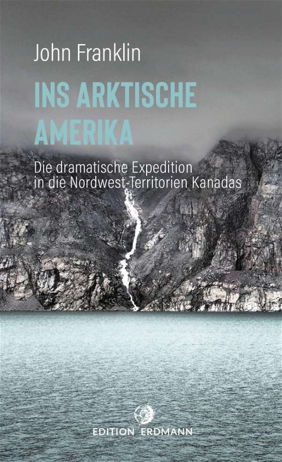 Cover for Franklin · Ins Arktische Amerika (Buch)