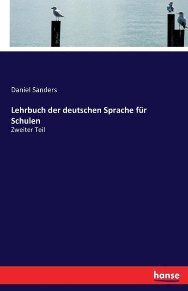 Cover for Sanders · Lehrbuch der deutschen Sprache (Bok) (2017)