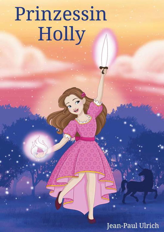 Cover for Ulrich · Prinzessin Holly (Book)