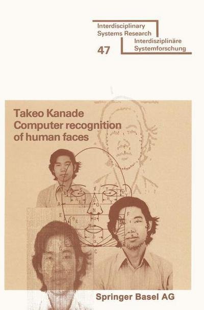 Cover for Kanade · Computer recognition of human faces - Interdisciplinary Systems Research (Paperback Book) [1977 edition] (1977)