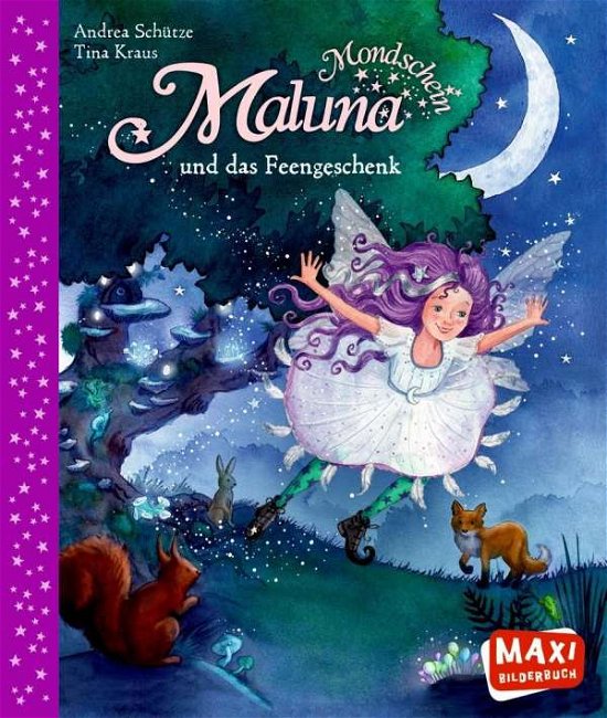 Cover for Schütze · Maluna Mondschein und das Feeng (Bog)