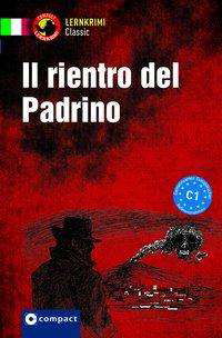 Cover for Rossi · Il rientro del Padrino (Book)