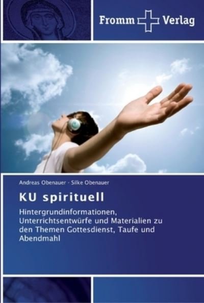Cover for Obenauer · KU spirituell (Bok) (2012)