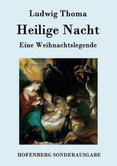 Cover for Ludwig Thoma · Heilige Nacht (Paperback Book) (2015)