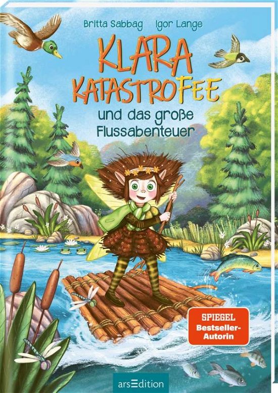 Cover for Britta Sabbag · Klara Katastrofee und das große Flussabenteuer (Klara Katastrofee 3) (Inbunden Bok) (2021)