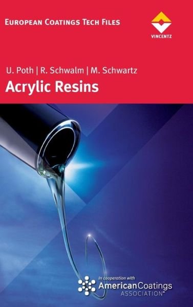 Cover for Schwartz · Acrylic Resins (Hardcover Book) (2011)