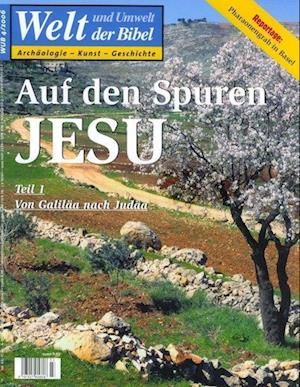 Cover for Katholisches Bibelwerk · Welt und Umwelt der Bibel / Auf den Spuren Jesu I (Paperback Book) (2006)